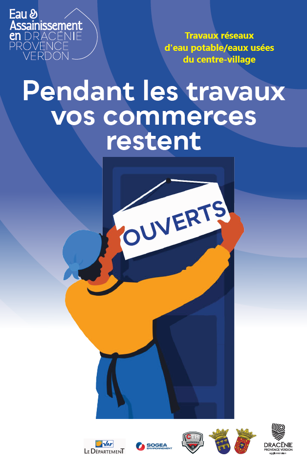 Travaux réseaux d'eau potable/eaux usées du centre-village. Pendant les travaux, vos commerces restent ouverts !