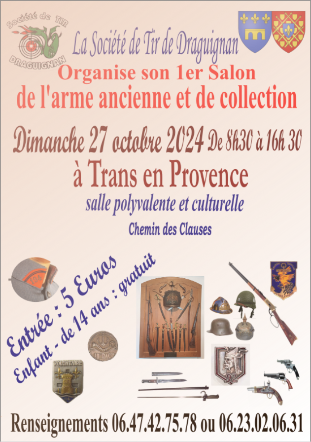 Salon de l'arme ancienne et de collection. Dimanche 27 octobre de 8h30 à 16h30, salle polyvalente. Entrée 5€. Gratuit pour les moins de 14 ans. Renseignements 06.47.42.75.78 ou 06.23.02.06.31.